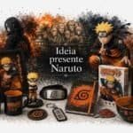 50 Ideias de Presente Naruto Para Fãs do Anime em 2026