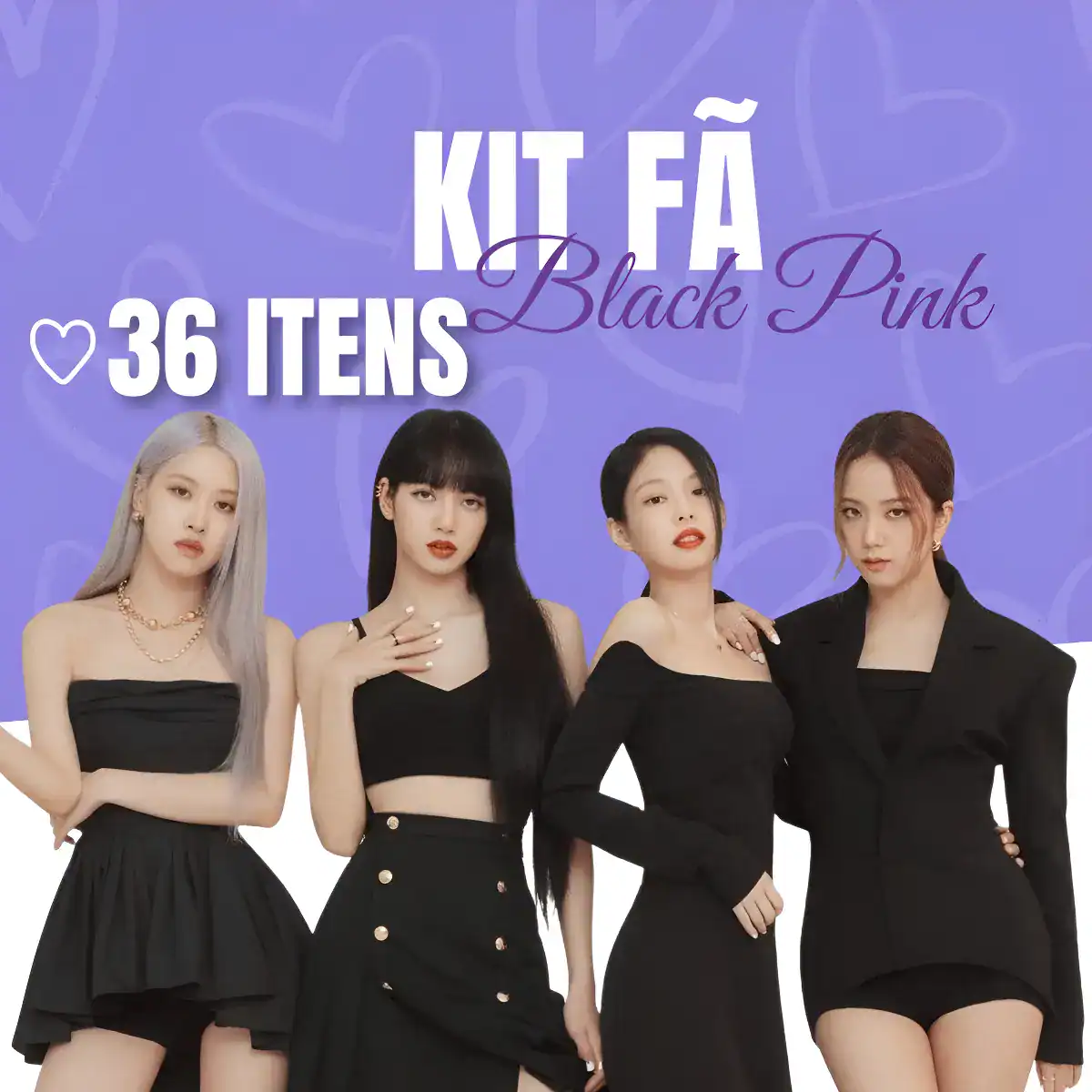 Kit Fã Black Pink 36 Itens Exclusivos