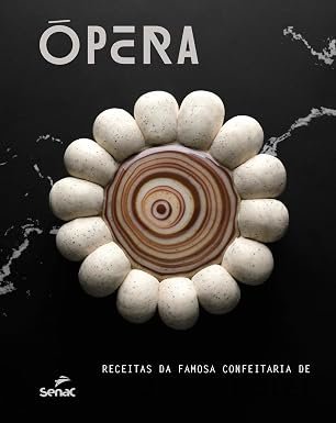 Ópera receitas famosa confeitaria Cédric Grolet livro chef