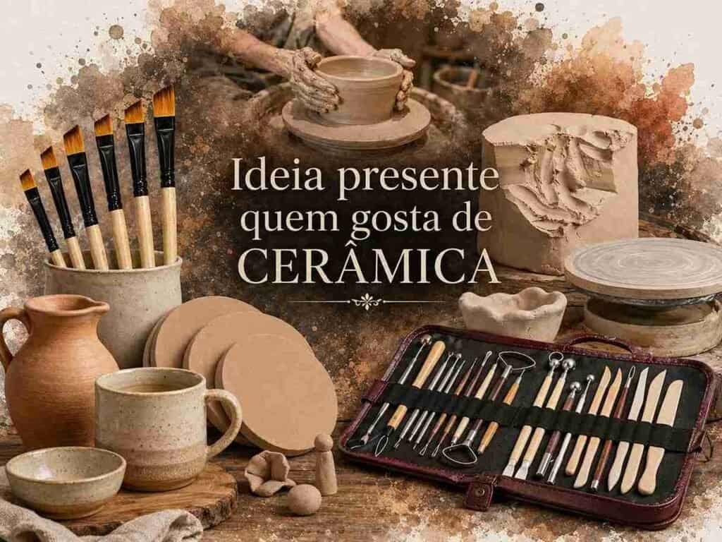 Presentes para Quem gosta de Cerâmica: 53 Ideias de Kits, Argilas e Tornos