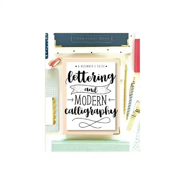 Lettering and Modern Calligraphy
