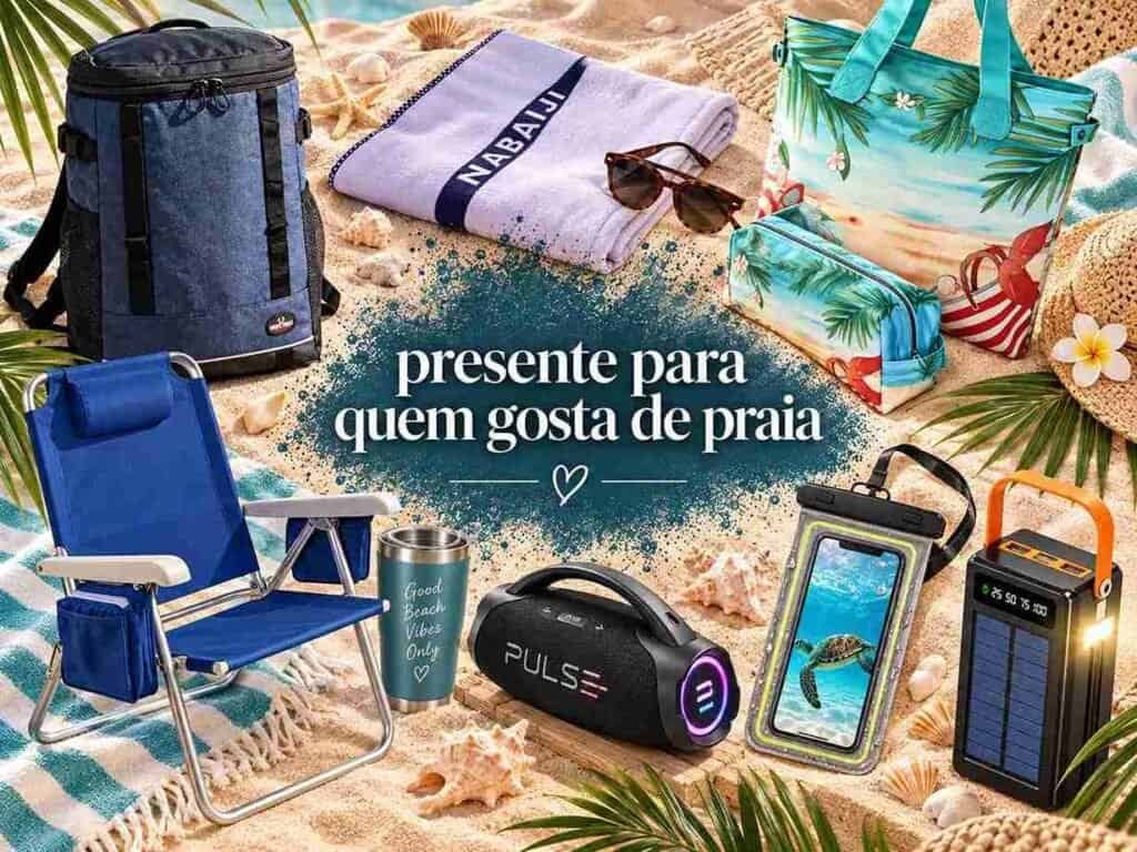 Presentes para Quem Gosta de Praia: 72 Ideias para Quem Ama Areia, Mar e Viagem